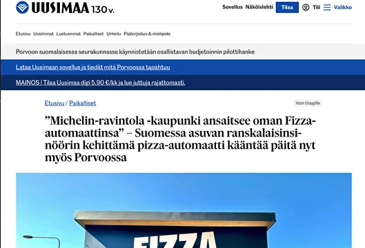 ”Michelin-​ravintola -kaupunki ansaitsee oman Fizza-​automaattinsa” – Suomessa asuvan ranskalaisinsinöörin kehittämä pizza-​automaatti kääntää päitä nyt myös Porvoossa